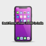 Best Phone Under 20000 in India