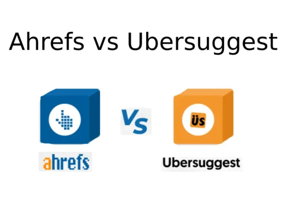 Ahrefs vs Ubersuggest