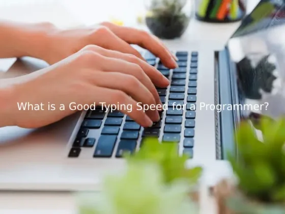 Good Typing Speed for a Programmer